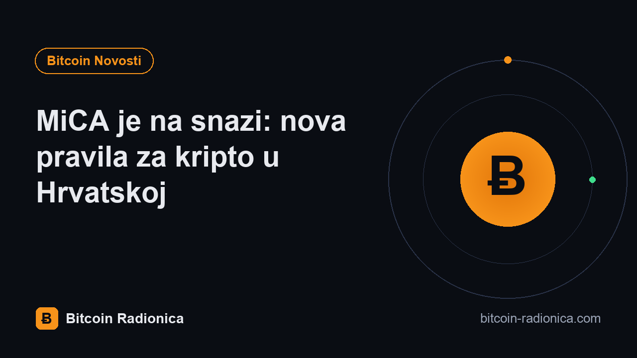 MiCA je na snazi: nova pravila za kripto u Hrvatskoj